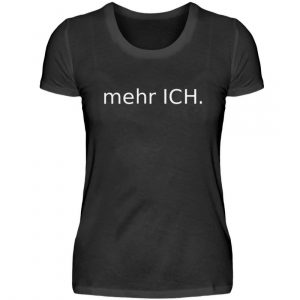 IL T-Shirt “mehr ICH.”  – Damenshirt
