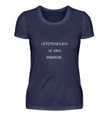 IL T-Shirt "Letztendlich" - Damenshirt-198
