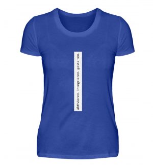 IL T-Shirt "aktivieren." - Damenshirt-2496
