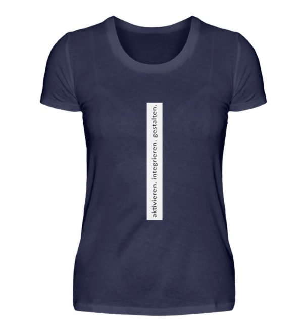 IL T-Shirt "aktivieren." - Damenshirt-198