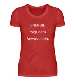 IL T-Shirt "Energie Bewusstsein." - Damenshirt-4