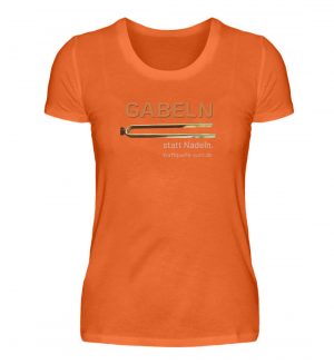 Gabeln statt Nadeln - T-Shirt Damen - Damenshirt-1692